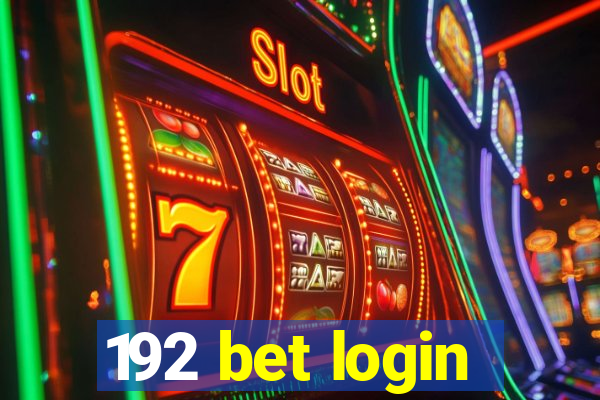 192 bet login